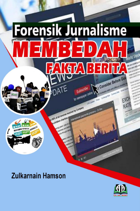 https://digital-perpus.upnyk.xyz/cover/1025/Forensik Jurnalisme Membedah Fakta Berita.png
